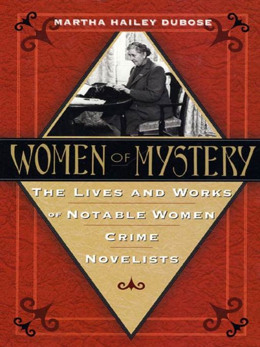 Title details for Women of Mystery by Martha Hailey DuBose - Available